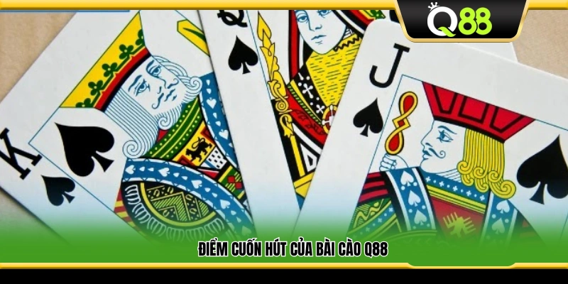 Những nét hấp dẫn khi chơi bài cào tại Q 88