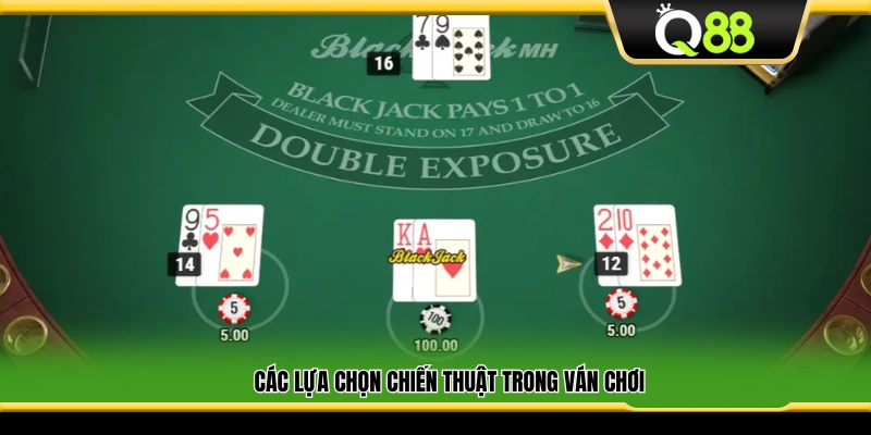 Các lựa chọn chiến lược trong từng ván Blackjack