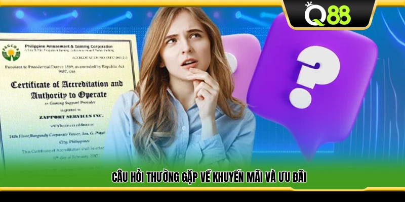 Những câu hỏi phổ biến liên quan đến ưu đãi thành viên