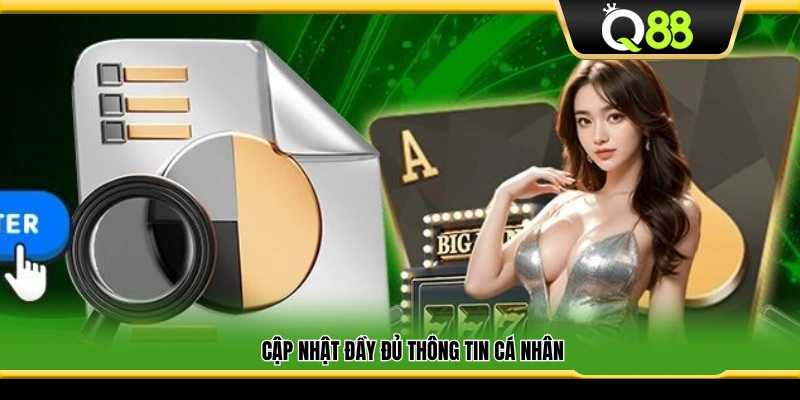 Gửi đầy đủ dữ liệu theo yêu cầu hệ thống