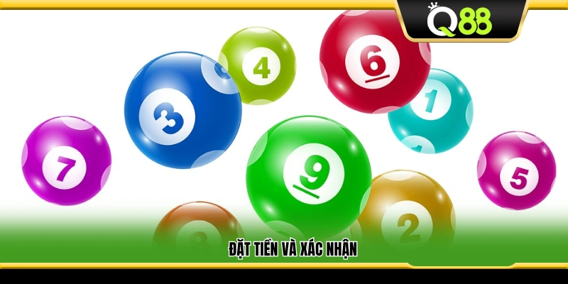 Chọn số tiền cược và xác nhận lệnh