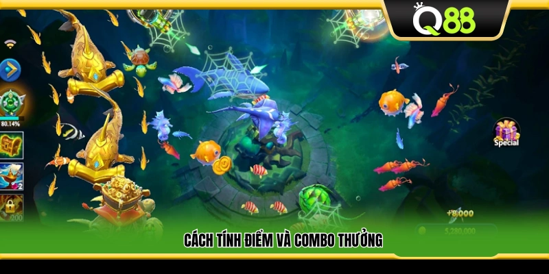 Quy tắc tính điểm và combo thưởng