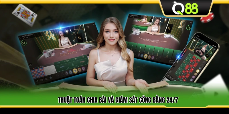 Hệ thống chia bài tự động và giám sát liên tục 24/7