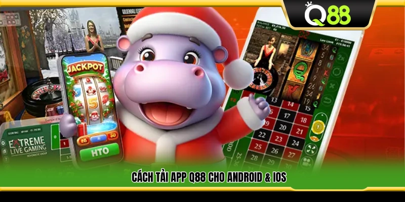 Hướng dẫn tải app Q88 cho Android và iOS