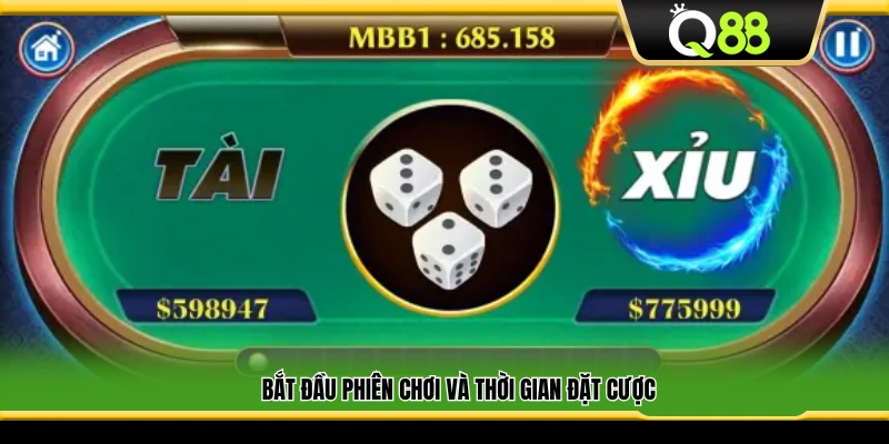 Bắt đầu ván và thời gian cho phép đặt cược