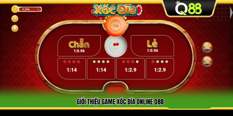 Khám phá phiên bản xóc đĩa online Q88